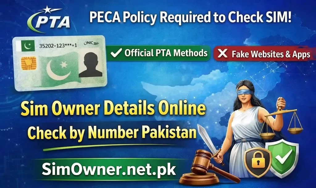 Sim Owner Details Online Check by Number Pakistan